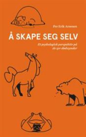 Å skape seg selv: et psykologisk perspektiv på de syv dødssynder