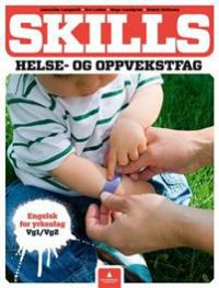 Skills: helse- og oppvekstfag