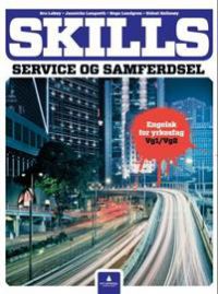 Skills : service og samferdsel : engelsk for yrkesfag vg1/vg2
