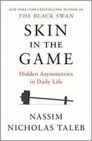 Skin in the game: hidden asymmetries in daily life