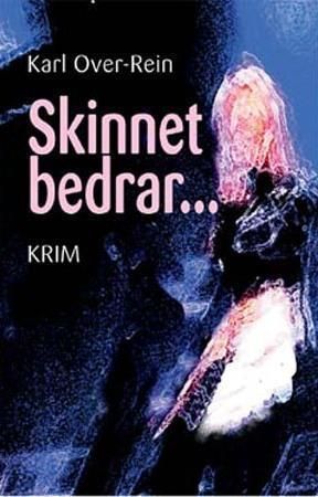 Skinnet bedrar