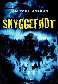 Skyggefødt