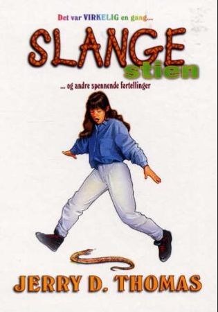 Slangestien og andre spennende fortellinger