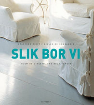 Slik bor vi