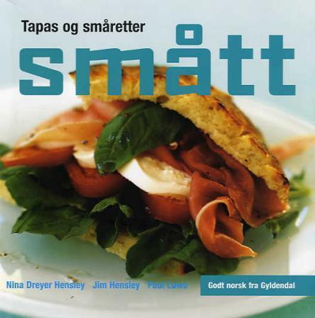 Smått; tapas og småretter