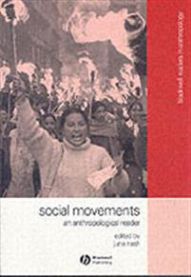 Social Movements: An Anthropological Reader