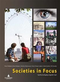Societies in focus: samfunnsfaglig engelsk vg3