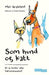 Som hund og katt
