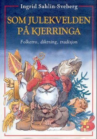 Som julekvelden på kjerringa