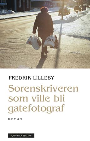 Sorenskriveren som ville bli gatefotograf