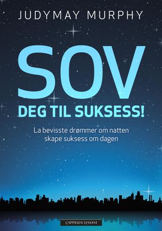 Sov deg til suksess!