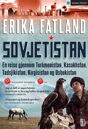 Sovjetistan : en reise gjennom Turkmenistan, Kasakhstan, Tadsjikistan, Kirgis…