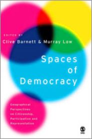 Spaces of Democracy: Geographical Perspectives on Citizenship, Participation …