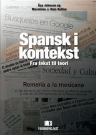 Spansk i kontekst: fra tekst til teori