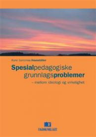 Bilde av boka "Spesialpedagogiske grunnlagsproblemer" av Fagbokforlaget, med tittel og forfatter på omslaget