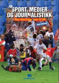 Bilde av boka "Sport, medier og journalistikk" med fotballandslaget til EM, utgitt av Fagbokforlaget, fokusert på sport og media.