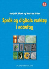 Språk og digitale verktøy i naturfag