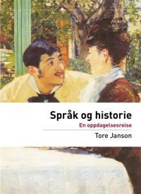 Språk og historie: en oppdagelsesreise