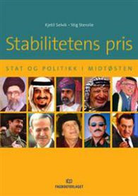 Stabilitetens pris: stat og politikk i Midtøsten