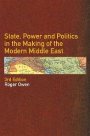 State, Power and Policymaking in the Making of the Modern Middle East