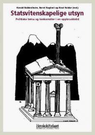 Statsvitenskapelige utsyn: politiske tema og tenkemåter i en oppbruddstid