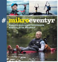 Bilde av Mikroeventyr innbundet bok om idrett og utendørsaktiviteter fra Cappelen Damm, med en person som går ved siden av.