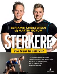 Sterkere; fra trent til veltrent