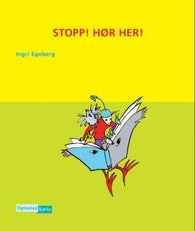 Stopp! Hør her!