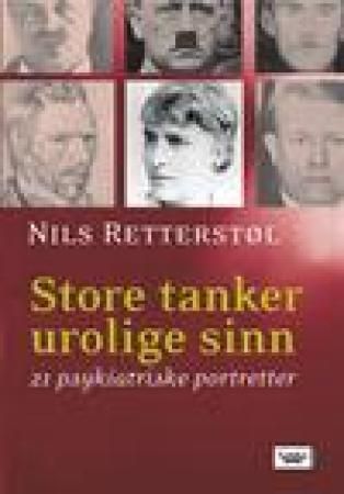 Store tanker, urolige sinn