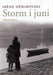 Storm i juni; (suite francaise)
