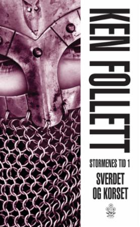 Stormenes tid I: sverdet og korset