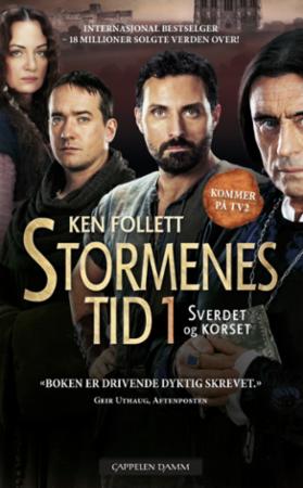 Stormenes tid I: sverdet og korset