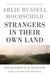Strangers In Their Own Land