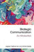 Strategic Communication: An Introduction