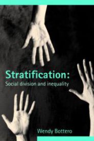Stratification: Social Division And Inequality