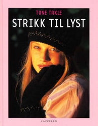 Strikk til lyst