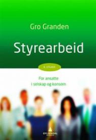 Styrearbeid: for ansatte i selskap og konsern