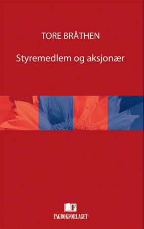 Styremedlem og aksjonær