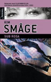 Roman pocketbok "Sub Rosa" av Aschehoug med tittel og forsidebilde i klar, tydelig visning.