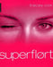 Superflørt
