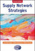 Supply Network Strategies : Second Edition