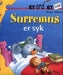 Surremus er syk