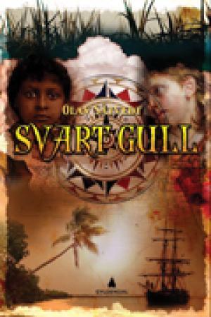 Ungdomsroman "Svart gull" innbundet utgave, med svart og gull design på forsiden, utgitt av Gyldendal Norsk Forlag AS.