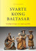 Svarte kong Baltasar