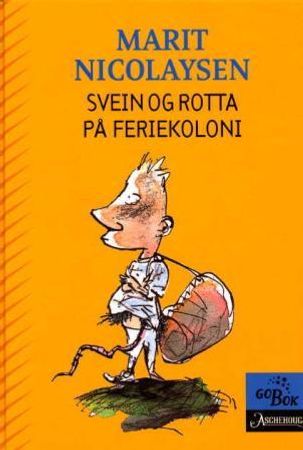 Svein og rotta på feriekoloni