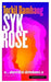 Syk rose
