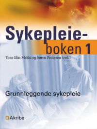 Sykepleieboken 1; grunnleggende sykepleie