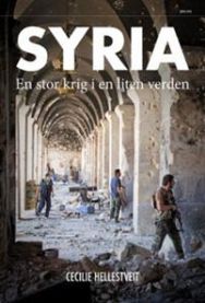 Syria; en stor krig i en liten verden