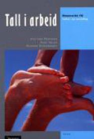 Tall i arbeid; matematikk 1M