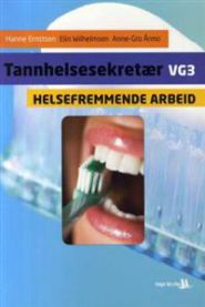 Tannhelsesekretær vg3: helsefremmende arbeid